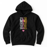 Speak Your Mind Even If Your Voice Shakes Rbg Hoodie