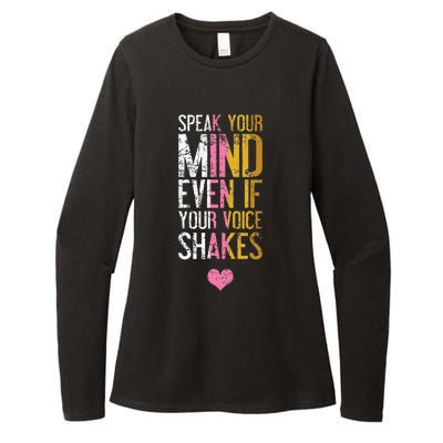 Speak Your Mind Even If Your Voice Shakes Rbg Womens CVC Long Sleeve Shirt