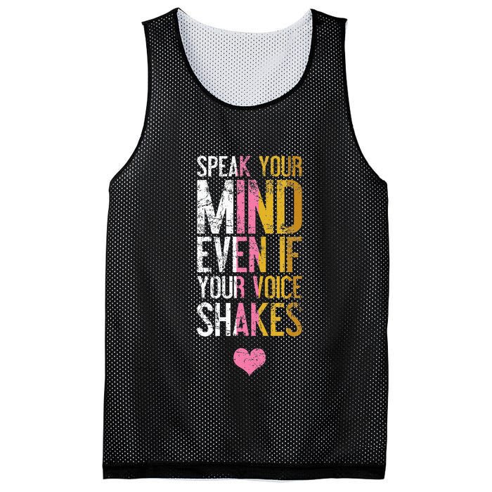 Speak Your Mind Even If Your Voice Shakes Rbg Mesh Reversible Basketball Jersey Tank