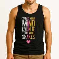Speak Your Mind Even If Your Voice Shakes Rbg Tank Top