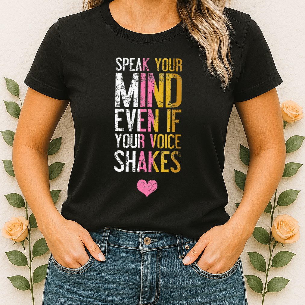Speak Your Mind Even If Your Voice Shakes Rbg Womens T-Shirt