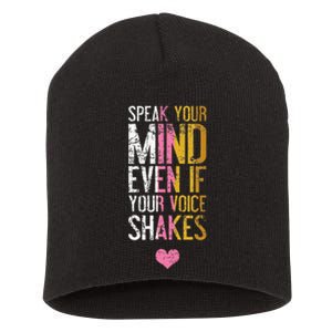 Speak Your Mind Even If Your Voice Shakes Rbg Short Acrylic Beanie