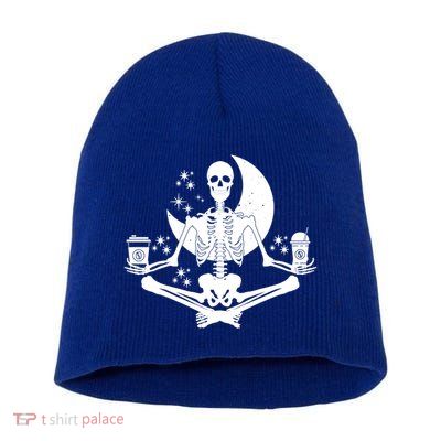 Skeleton Yoga Meditating And Ing Coffee Funny Gift Short Acrylic Beanie