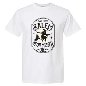 Salem You Missed One Funny Halloween Feminist Witch Trials Garment-Dyed Heavyweight T-Shirt