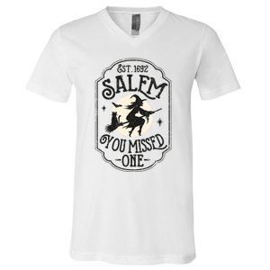 Salem You Missed One Funny Halloween Feminist Witch Trials V-Neck T-Shirt