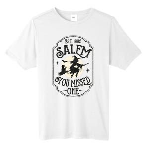 Salem You Missed One Funny Halloween Feminist Witch Trials Tall Fusion ChromaSoft Performance T-Shirt