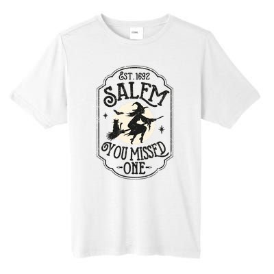 Salem You Missed One Funny Halloween Feminist Witch Trials Tall Fusion ChromaSoft Performance T-Shirt