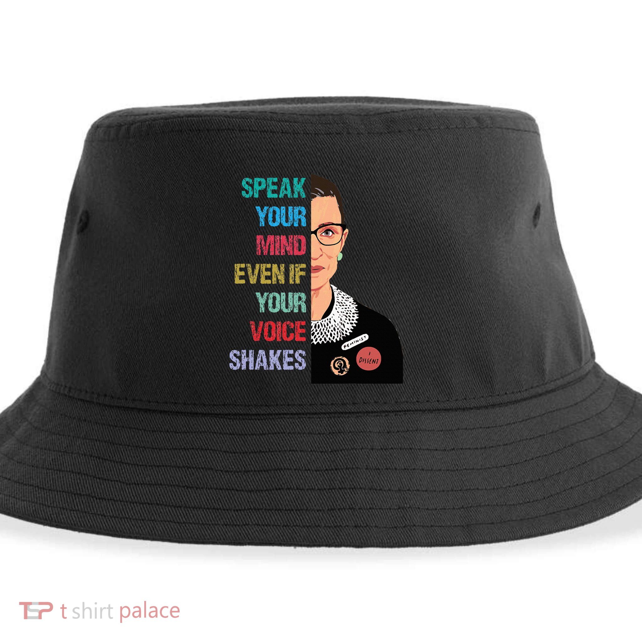 Speak Your Mind Even If Your Voice Shakes Feminist Sustainable Bucket Hat