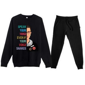 Speak Your Mind Even If Your Voice Shakes Feminist Premium Crewneck Sweatsuit Set