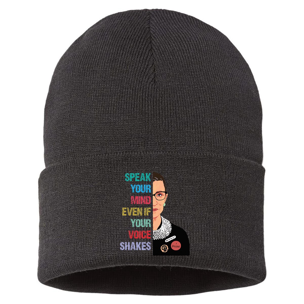 Speak Your Mind Even If Your Voice Shakes Feminist Sustainable Knit Beanie
