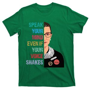 Speak Your Mind Even If Your Voice Shakes Feminist T-Shirt