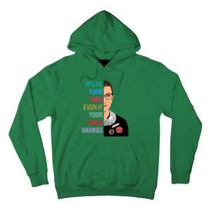 Speak Your Mind Even If Your Voice Shakes Feminist Tall Hoodie