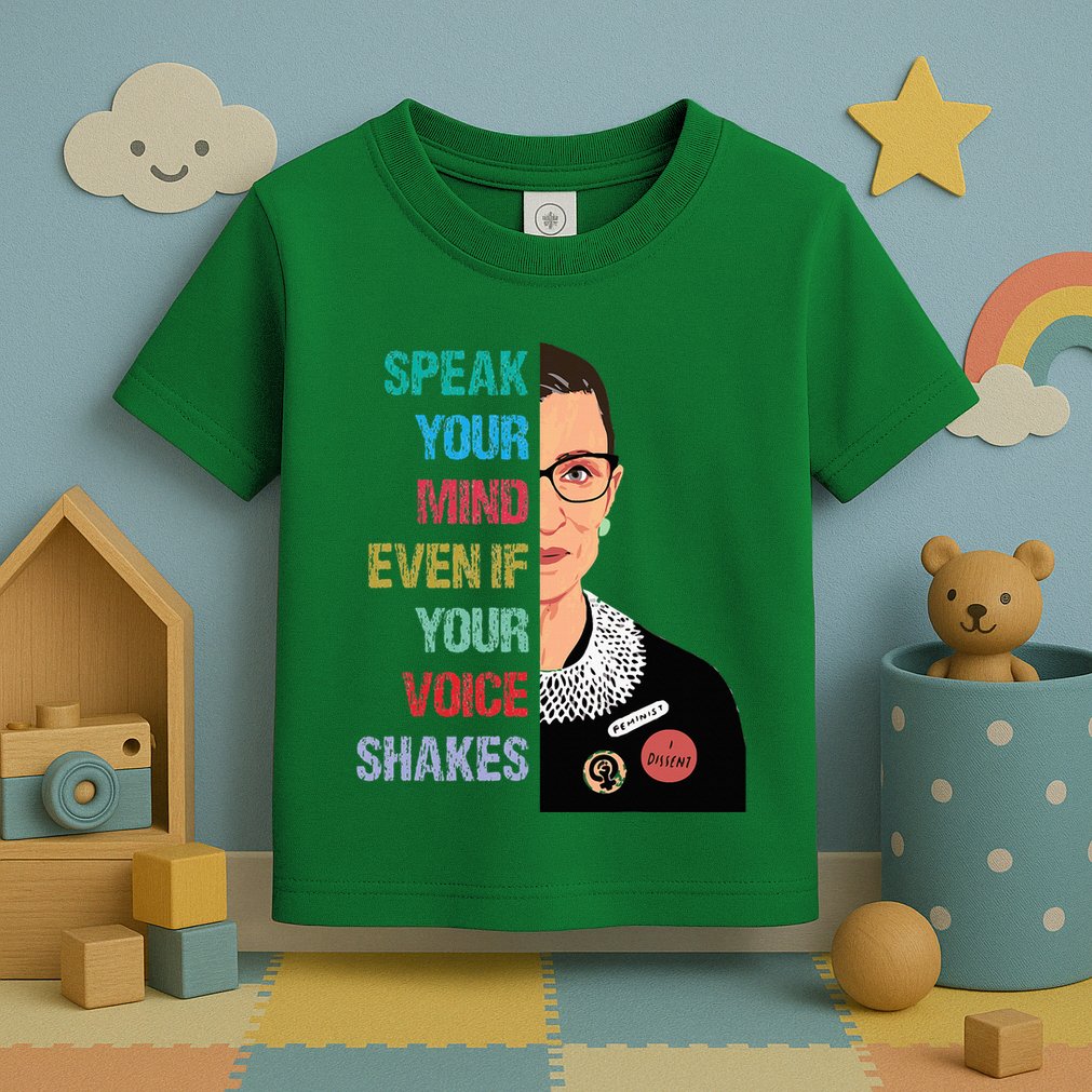 Speak Your Mind Even If Your Voice Shakes Feminist Toddler T-Shirt