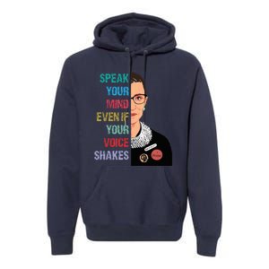 Speak Your Mind Even If Your Voice Shakes Feminist Premium Hoodie