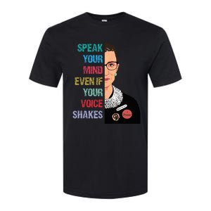 Speak Your Mind Even If Your Voice Shakes Feminist Softstyle CVC T-Shirt