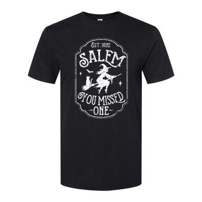 Salem You Missed One Halloween Feminist Salem Witch Trials Softstyle® CVC T-Shirt