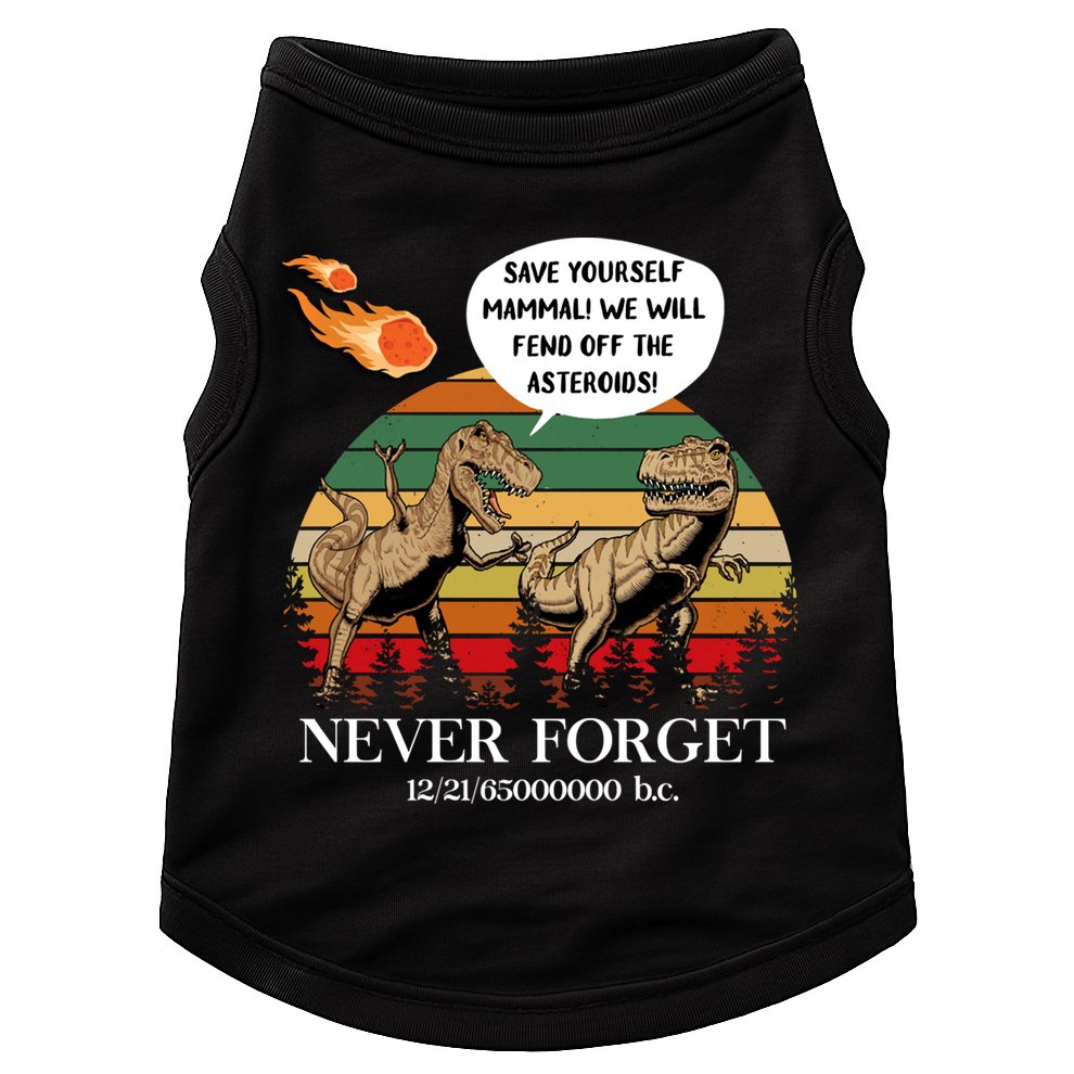 Save Yourself Mammal We Will Fend Off The Asteroids Gift Doggie Tank