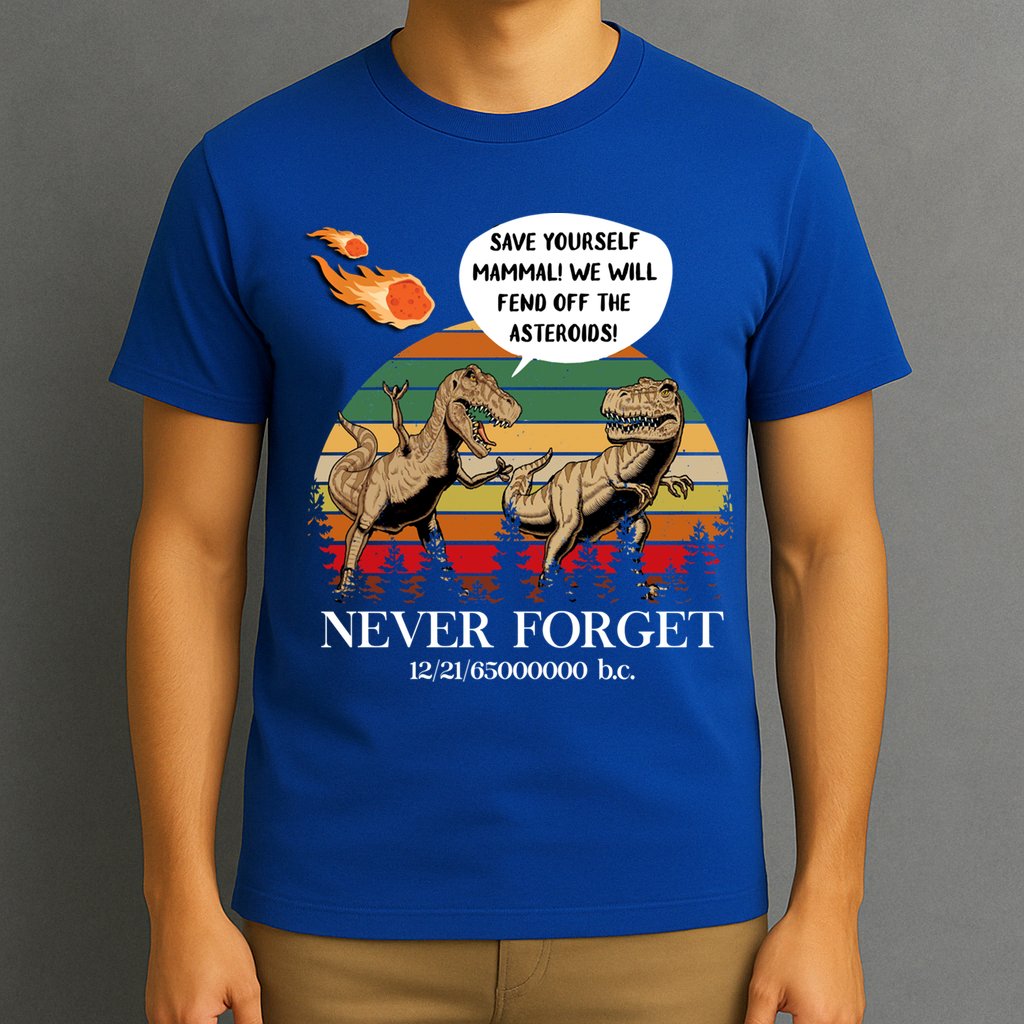Save Yourself Mammal We Will Fend Off The Asteroids Gift T-Shirt