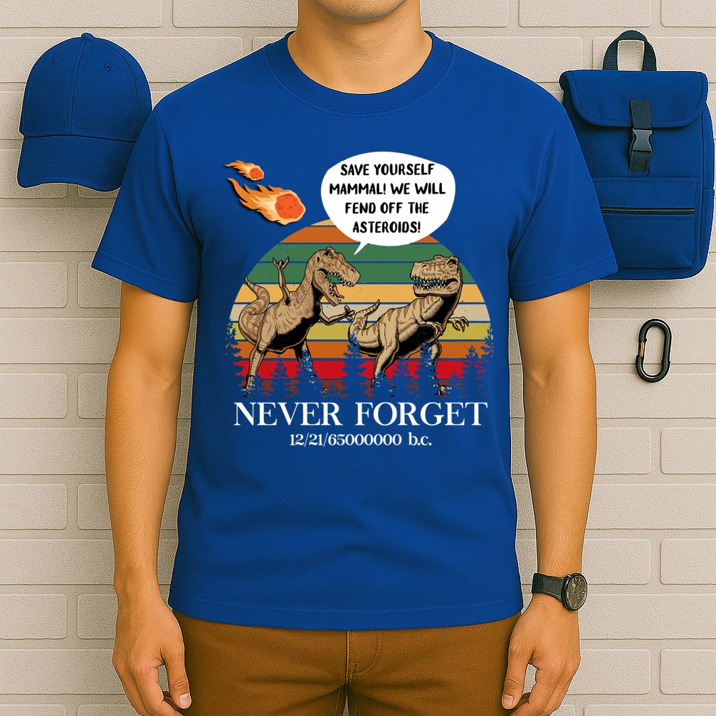 Save Yourself Mammal We Will Fend Off The Asteroids Gift T-Shirt