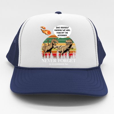 Save Yourself Mammal We Will Fend Off The Asteroids Gift Trucker Hat