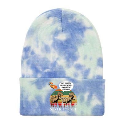 Save Yourself Mammal We Will Fend Off The Asteroids Gift Tie Dye 12in Knit Beanie