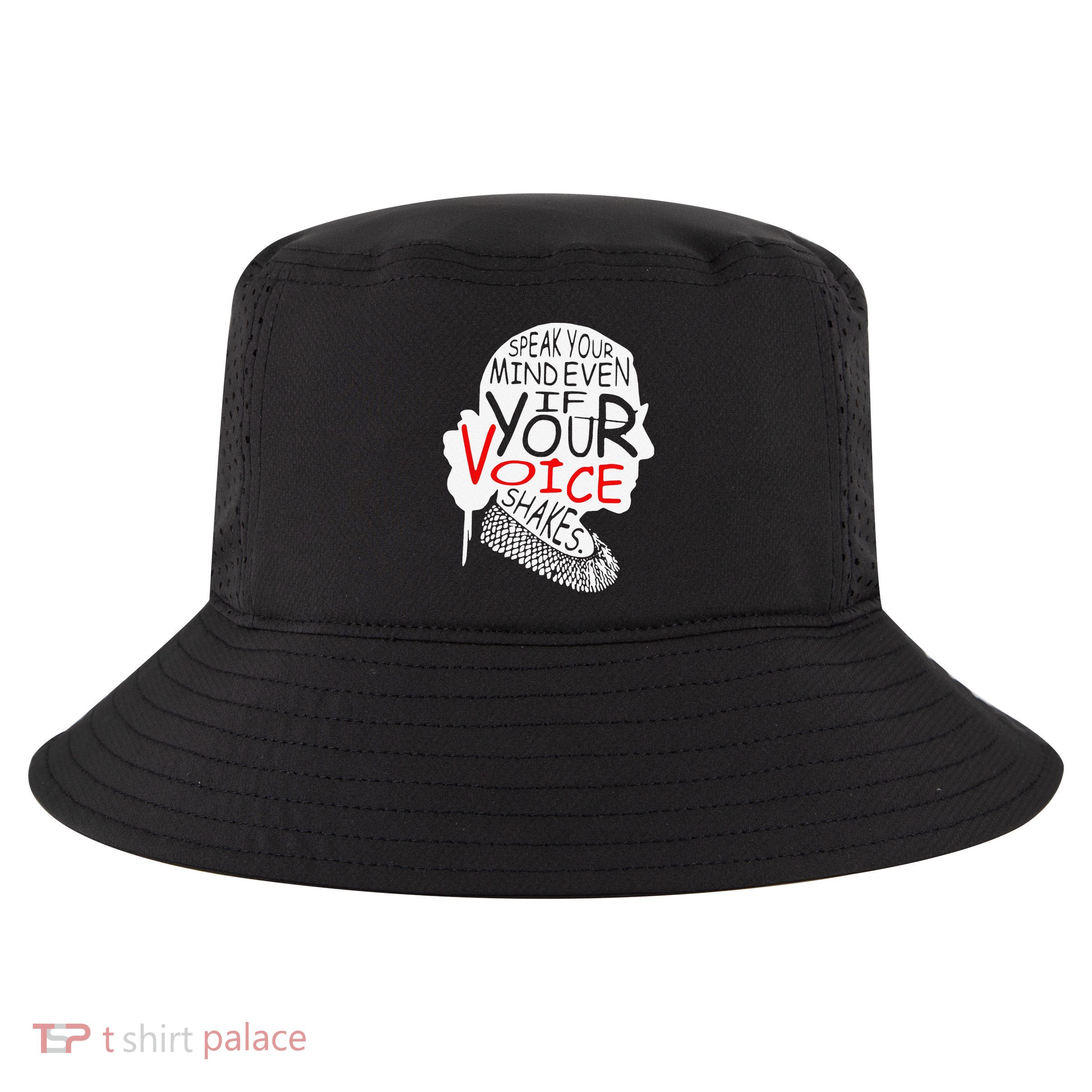 Speak Your Mind Even If Your Voice Shakes RBG 's Rights Cool Comfort Performance Bucket Hat