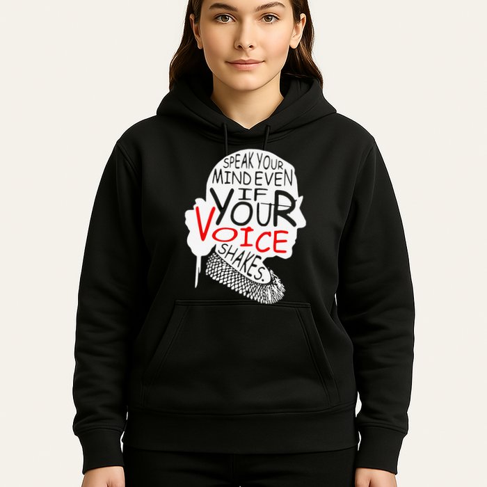 Speak Your Mind Even If Your Voice Shakes RBG 's Rights Hoodie