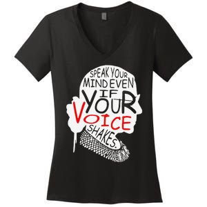 Speak Your Mind Even If Your Voice Shakes RBG 's Rights Women's V-Neck T-Shirt