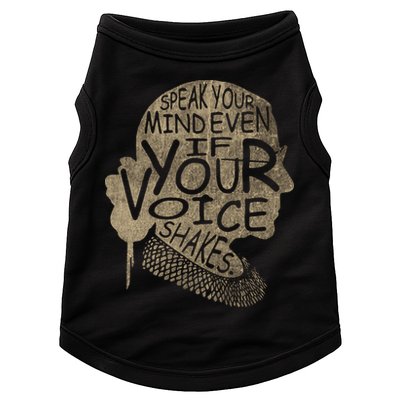 Speak Your Mind Even If Your Voice Shake Doggie Tank