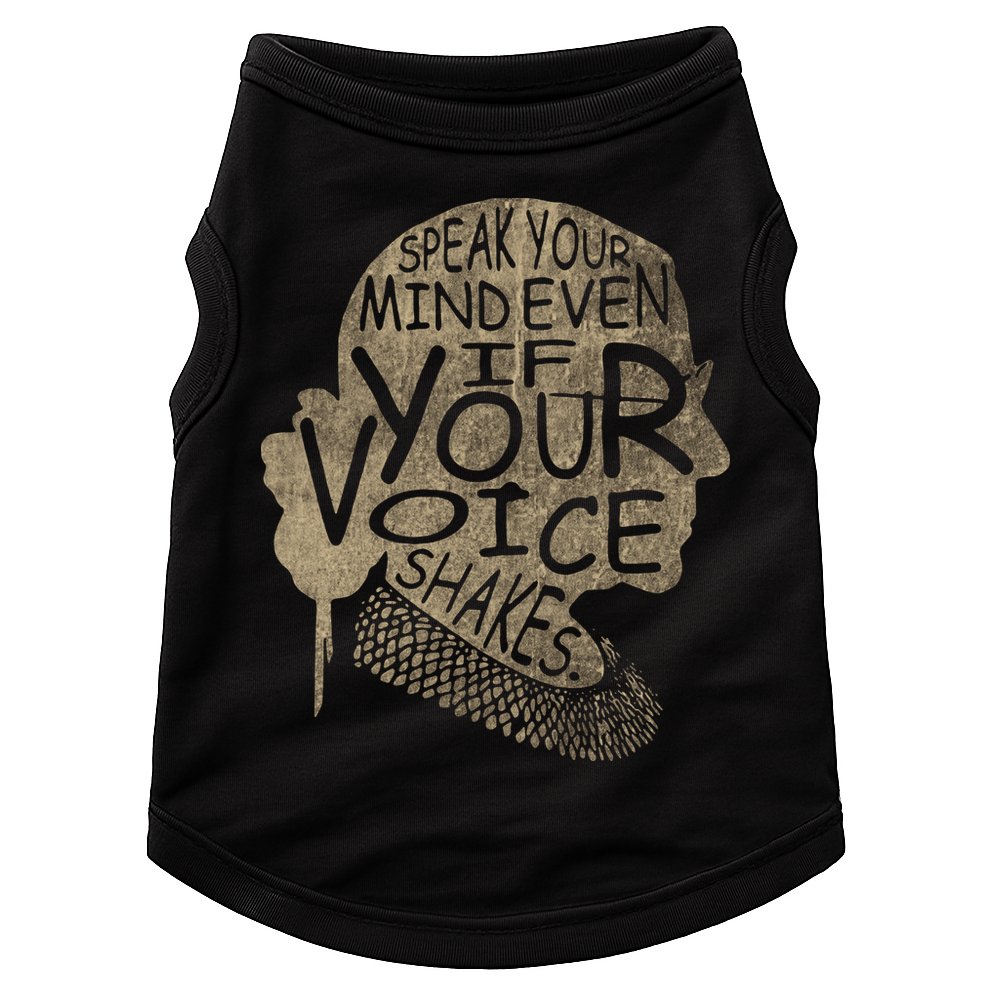 Speak Your Mind Even If Your Voice Shake Doggie Tank