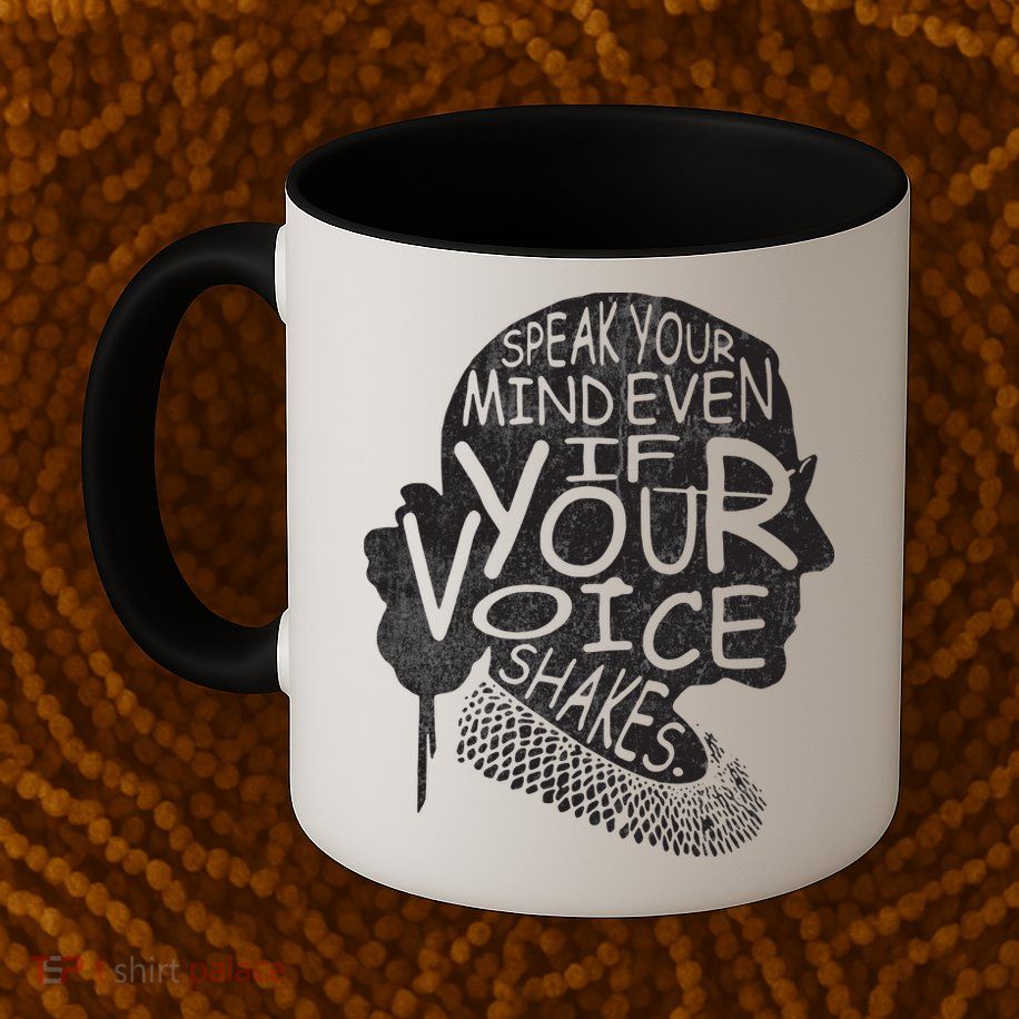Speak Your Mind Even If Your Voice Shake Mug