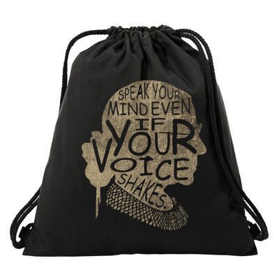 Speak Your Mind Even If Your Voice Shake Drawstring Bag