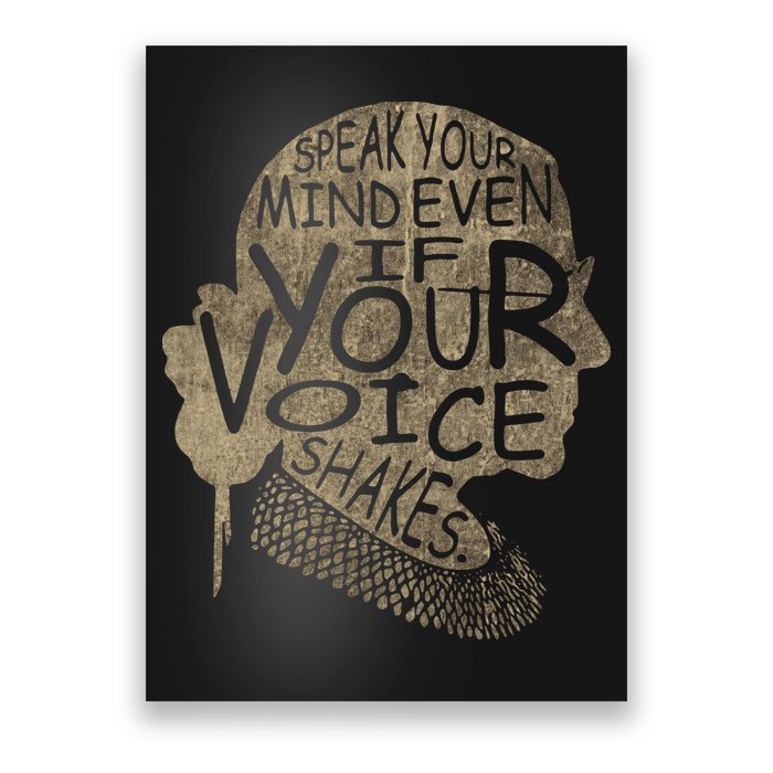 Speak Your Mind Even If Your Voice Shake Poster