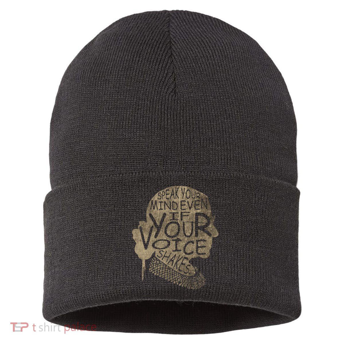 Speak Your Mind Even If Your Voice Shake Sustainable Knit Beanie