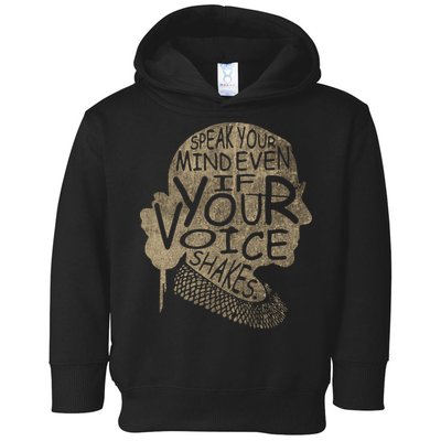 Speak Your Mind Even If Your Voice Shake Toddler Hoodie