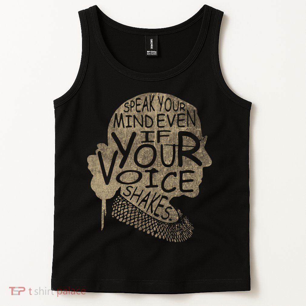 Speak Your Mind Even If Your Voice Shake Tank Top