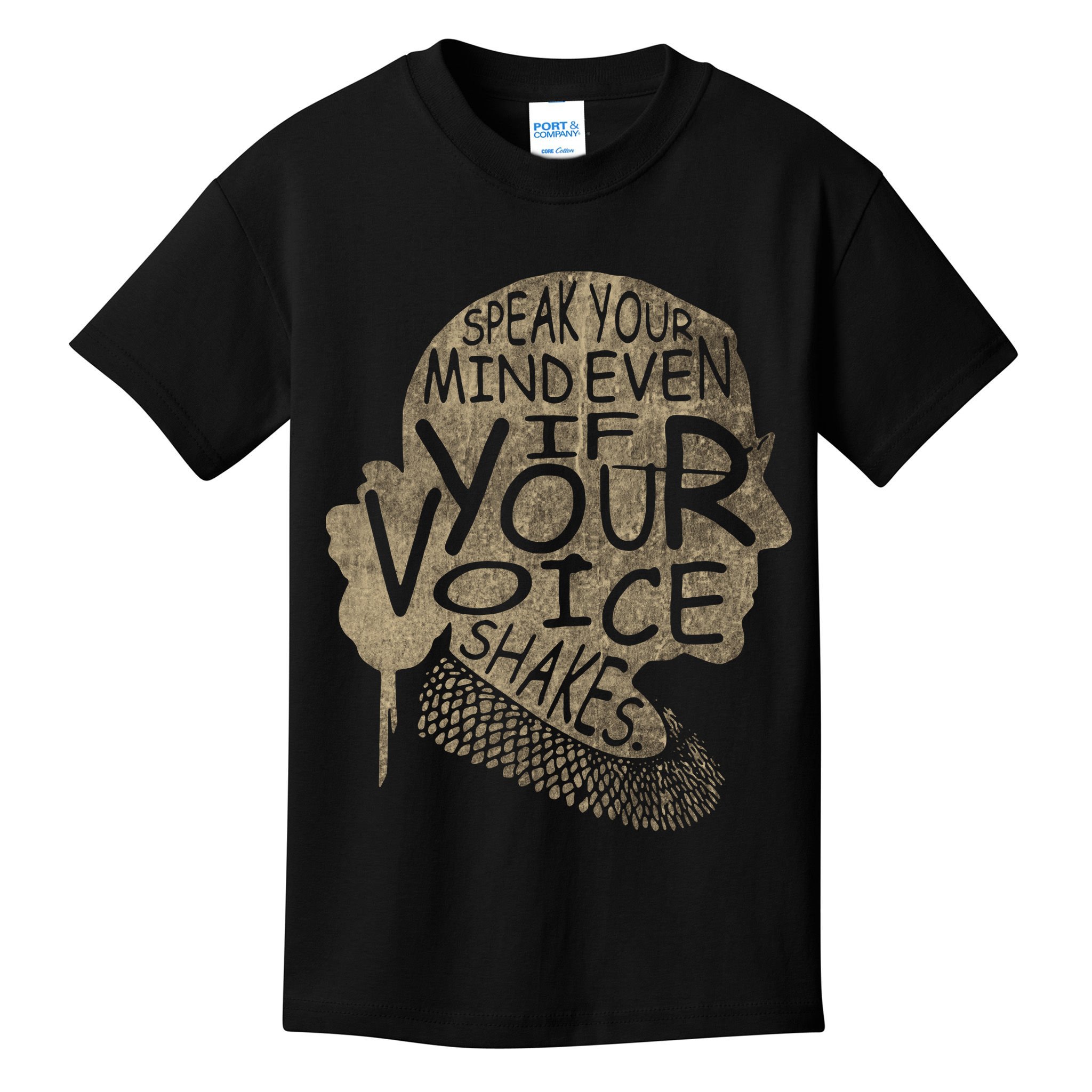 Speak Your Mind Even If Your Voice Shake Kids T-Shirt