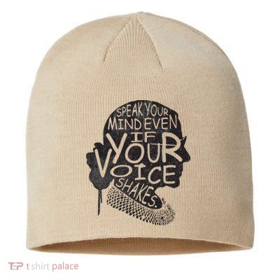 Speak Your Mind Even If Your Voice Shake Sustainable Beanie