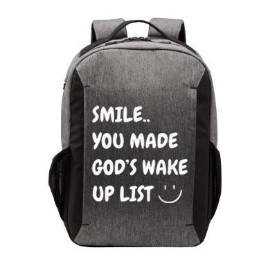 Smile You Made GodS Wake Up List Christian Jesus Apparel Vector Backpack