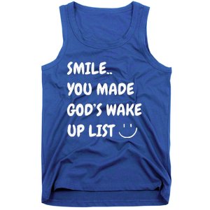 Smile You Made GodS Wake Up List Christian Jesus Apparel Tank Top