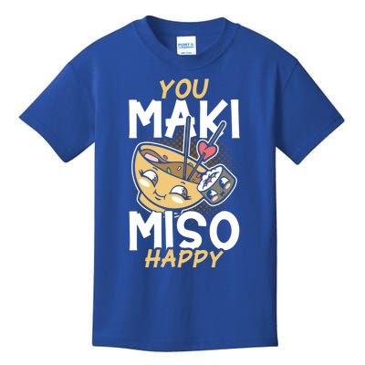 Sushi You Maki Miso Happy Sushi Lover Gift Kids T-Shirt