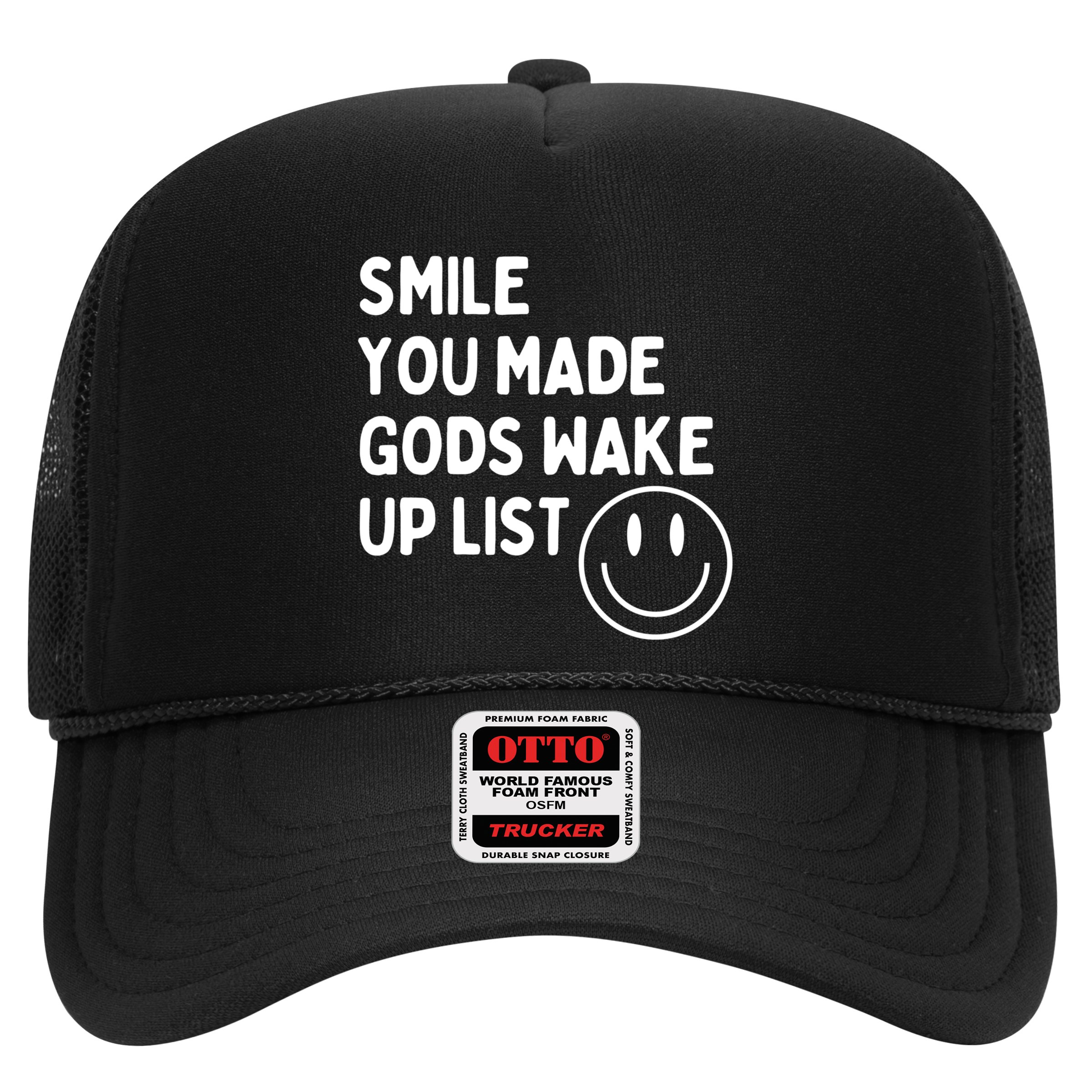Smile You Made GodS Wake Up List | Positively Saying Hat