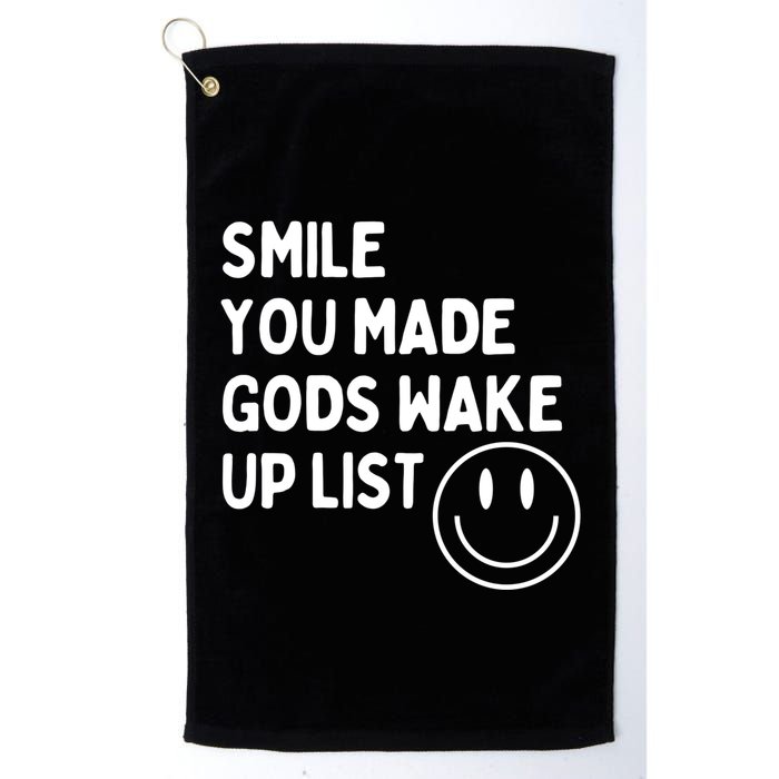 Smile You Made GodS Wake Up List | Positively Saying Golf Towel