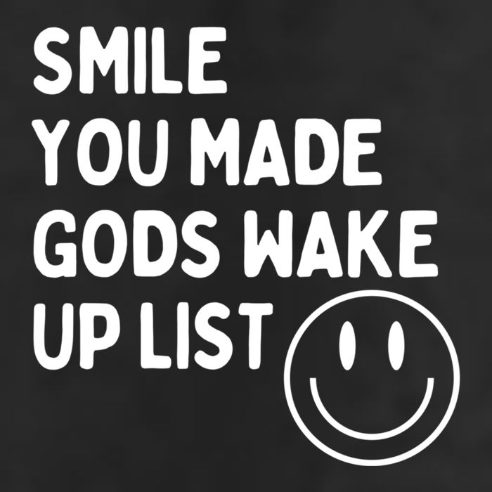 Smile You Made GodS Wake Up List | Positively Saying Golf Towel