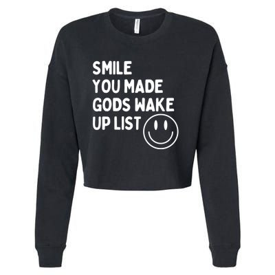 Smile You Made GodS Wake Up List | Positively Saying Cropped Pullover Crew