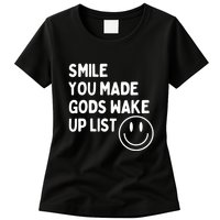 Smile You Made GodS Wake Up List | Positively Saying Womens T-Shirt