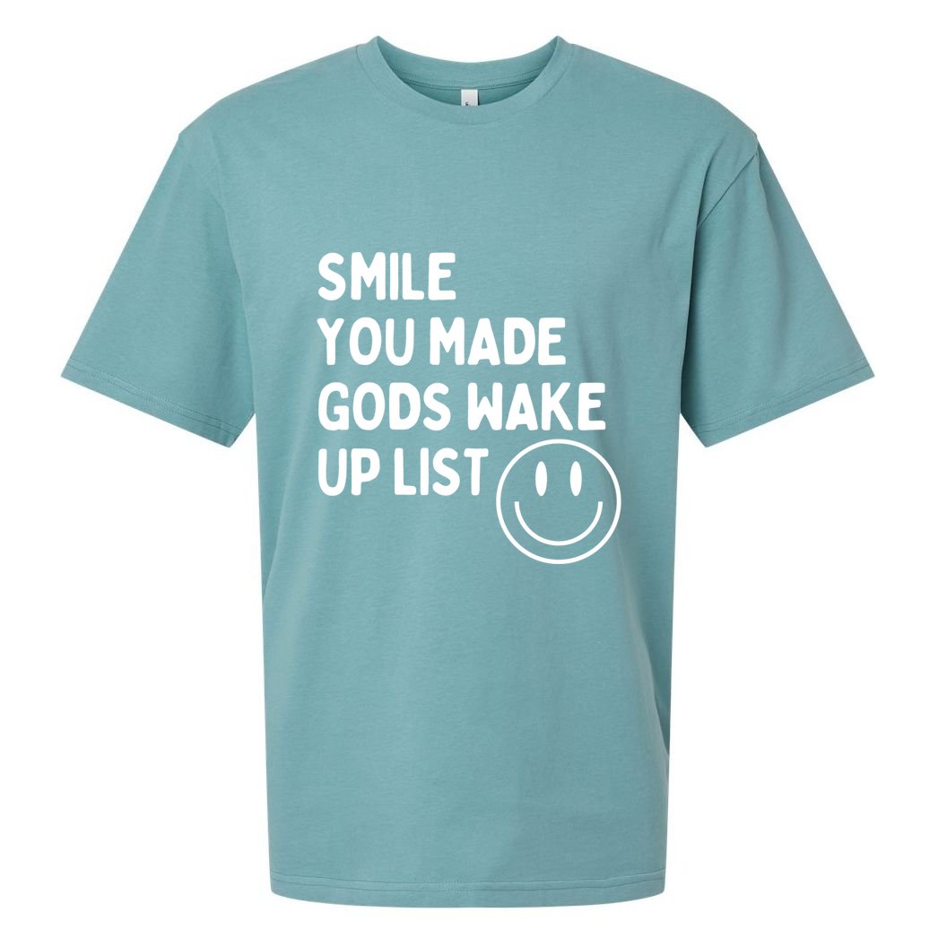 Smile You Made GodS Wake Up List | Positively Saying Sueded Cloud Jersey T-Shirt