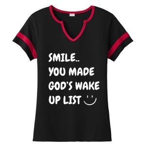 Smile You Made GodS Wake Up List Christian Jesus Apparel Ladies Halftime Notch Neck Tee