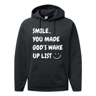 Smile You Made GodS Wake Up List Christian Jesus Apparel Performance Fleece Hoodie