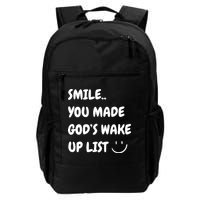 Smile You Made GodS Wake Up List Christian Jesus Apparel Backpack